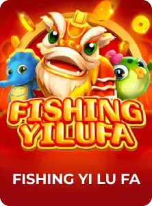 Fishing Yi Lu Fa