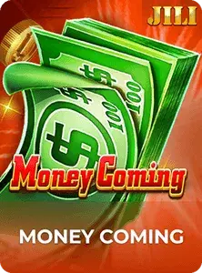 Money Coming